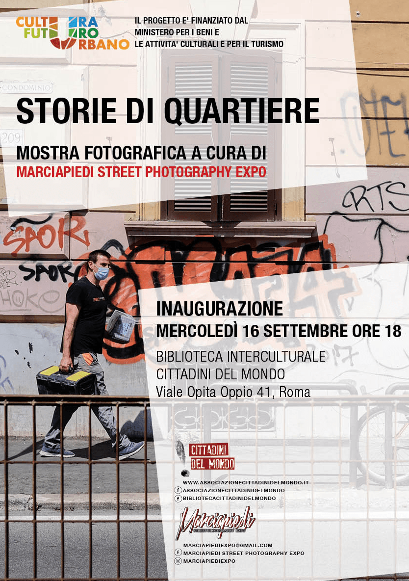 MOSTRA IN CORSO: ``STORIE DI QUARTIERE``